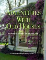 Adventures With Old Houses 0941711765 Book Cover