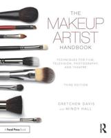 The Makeup Artist Handbook: Techniques for Film, Television, Photography, and Theatre 0240818946 Book Cover