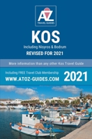 A to Z guide to Kos 2021, including Nisyros and Bodrum 1845497783 Book Cover