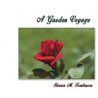 A Garden Voyage 1387657232 Book Cover