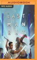 Last Man Out 1726624390 Book Cover