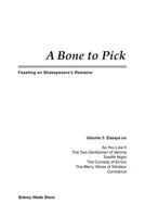 A Bone to Pick: Feasting on Shakespeare's Remains 0978448367 Book Cover