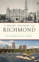 A Short History of Richmond 1625859570 Book Cover