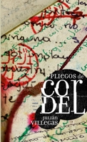 Pliegos de cordel (Spanish Edition) 1304185141 Book Cover