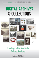 Digital Archives and Collections: Creating Online Access to Cultural Heritage 1805391437 Book Cover