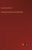Drafting Instruments and Operations 1021962198 Book Cover