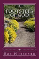 Footsteps of God: Walking With God 1514211556 Book Cover