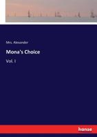 Mona's Choice 124148676X Book Cover