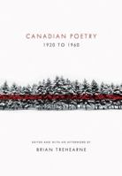 Canadian Poetry 1920 to 1960 0771086342 Book Cover