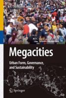 Megacities: Urban Form, Governance, and Sustainability 4431540822 Book Cover