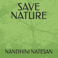 SAVE NATURE B0FGQ9JZ3L Book Cover