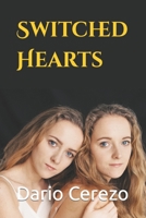Switched Hearts B0BW2HRFP7 Book Cover
