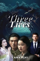 Three Lives 1958876593 Book Cover