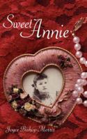 Sweet Annie 1425971598 Book Cover