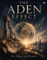 The Aden Effect B0H4R21M31 Book Cover