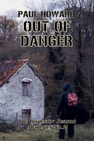 Out Of Danger (The Inspector Reason Mysteries) B0DTXPHKD8 Book Cover