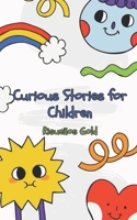 Curious Stories for Children B0CRQG5XPB Book Cover