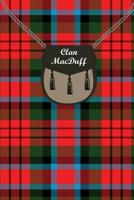 Clan MacDuff Tartan Journal/Notebook 1097784339 Book Cover
