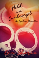 Held In Contempt 1716017092 Book Cover