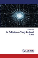 Is Pakistan a Truly Federal State 6139456452 Book Cover