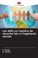 Les défis en matière de sécurité liés à l'ingénierie sociale (French Edition) 6209729339 Book Cover