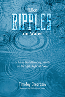 Like Ripples on Water 1532617666 Book Cover