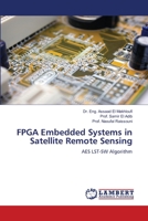 FPGA Embedded Systems in Satellite Remote Sensing 6205633485 Book Cover