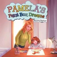 Pamela's Paint Box Dreams 1779628242 Book Cover