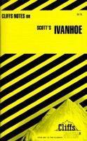 Ivanhoe (Cliffs Notes) 0822006634 Book Cover
