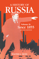 A History of Russia: Volume 2: Since 1855 (Anthem Slavic and Russian Studies) 0072839147 Book Cover