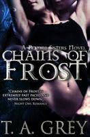 Chains of Frost: The Bellum Sisters 1 1480083909 Book Cover