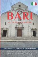 Bari la porta d'Oriente - Guida Turistica B0C47PN6D9 Book Cover