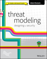 Threat Modeling: Designing for Security 1118809998 Book Cover