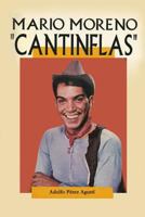 Cantinflas: Mario Moreno 1492324884 Book Cover