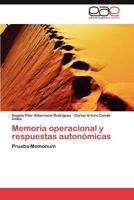 Memoria Operacional y Respuestas Autonomicas 3659015563 Book Cover