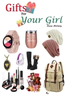 Steve McClung-Gifts For Your Girl B08N3F33QC Book Cover