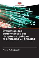 Évaluation des performances des récepteurs optiques SLA/PIN-HBT et APD/HBT (French Edition) 6208777585 Book Cover