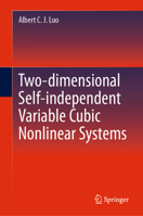 Two-dimensional Self-independent Variable Cubic Nonlinear Systems 3031571142 Book Cover