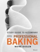 Study Guide to Accompany Professional Baking 1119148480 Book Cover