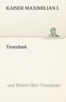 Teuerdank 3842471106 Book Cover
