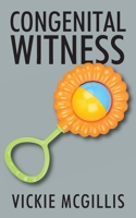 Congenital Witness 1977216145 Book Cover