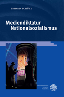 Mediendiktatur Nationalsozialismus 3825346285 Book Cover