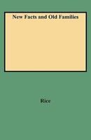 New Facts and Old Families: From the Records of Frederick County, Maryland 0806310766 Book Cover