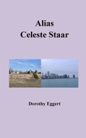 Alias Celeste Staar B0FW5Y9RCK Book Cover