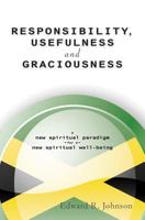 Responsibility, Usefulness and Graciousness from the Caribbean Isle of Jamaica 9769554103 Book Cover