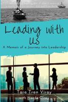 Leading with Us: Memoir of a Journey into Leadership 1513625241 Book Cover