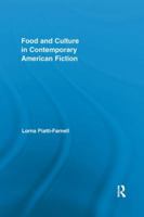Food and Culture in Contemporary American Fiction 0415884225 Book Cover