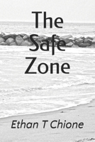 The Safe Zone 1985706415 Book Cover