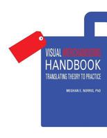 Visual Merchandising Handbook: Translating Theory to Practice 1626710074 Book Cover