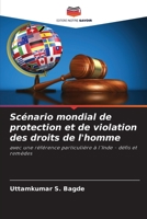 Scénario mondial de protection et de violation des droits de l'homme: avec une référence particulière à l'Inde - défis et remèdes 6206049337 Book Cover